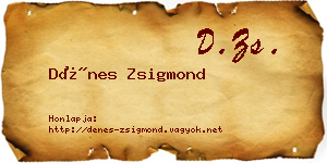 Dénes Zsigmond névjegykártya